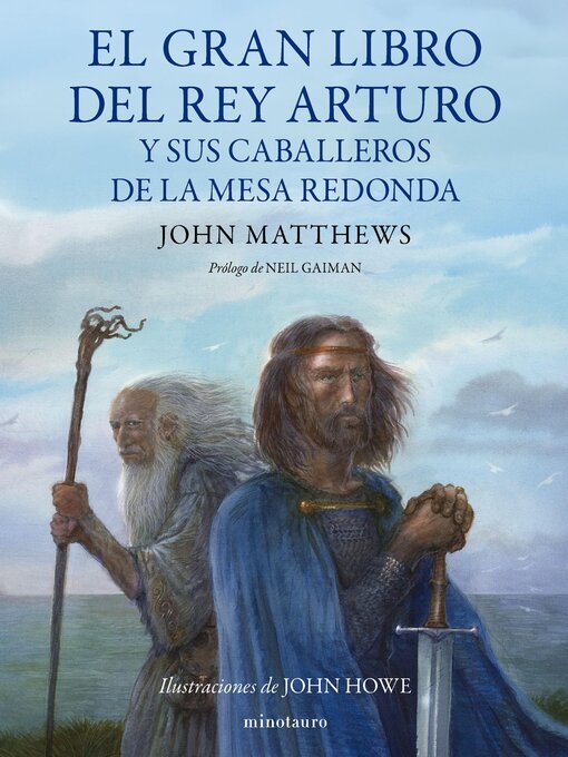 Title details for El gran libro del Rey Arturo y los caballeros de la mesa redonda by John Matthews - Available
